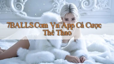 7balls com vn app cá cược thể thao