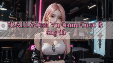 7balls com vn game cược bóng đá