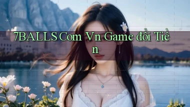 7balls com vn game đổi tiền