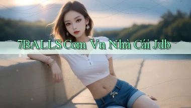 7balls com vn nhà cái jdb