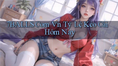 7balls com vn tỷ lệ kèo cái hôm nay