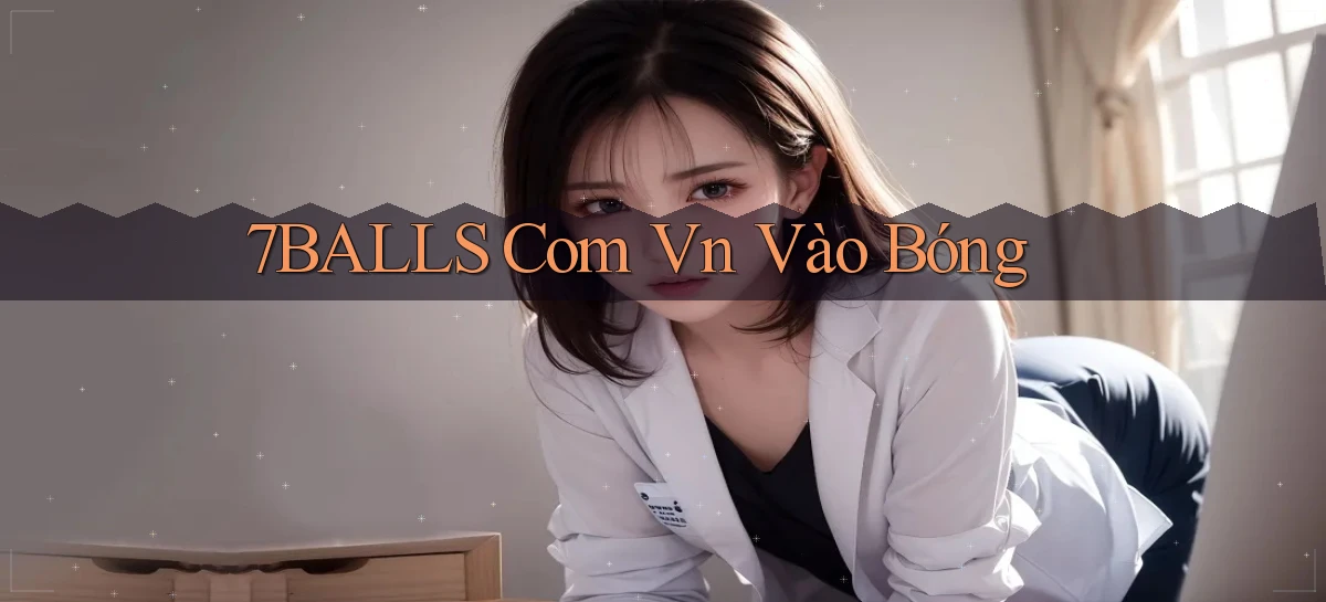 7balls com vn vào bóng