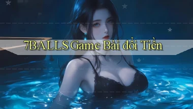 7balls game bài đổi tiền