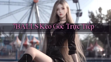 7balls kèo góc trực tiếp