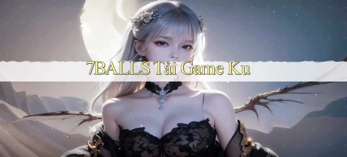 7balls  tải game ku