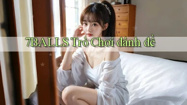 7balls trò chơi đánh đề