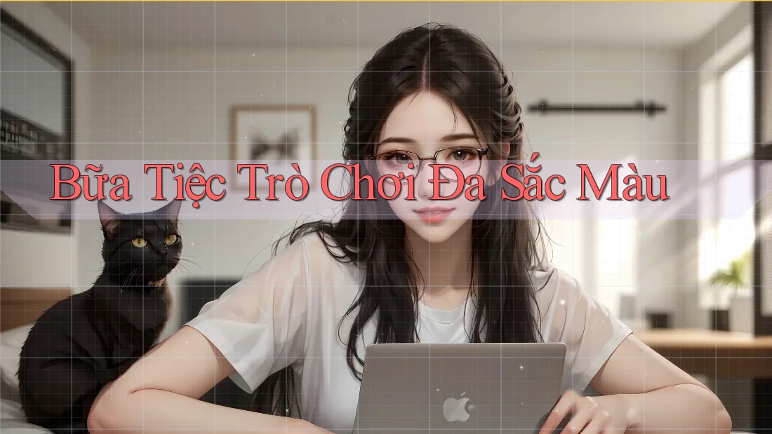 Bữa Tiệc Trò Chơi Đa Sắc Màu Bữa Tiệc Trò Chơi Đa Sắc Màu