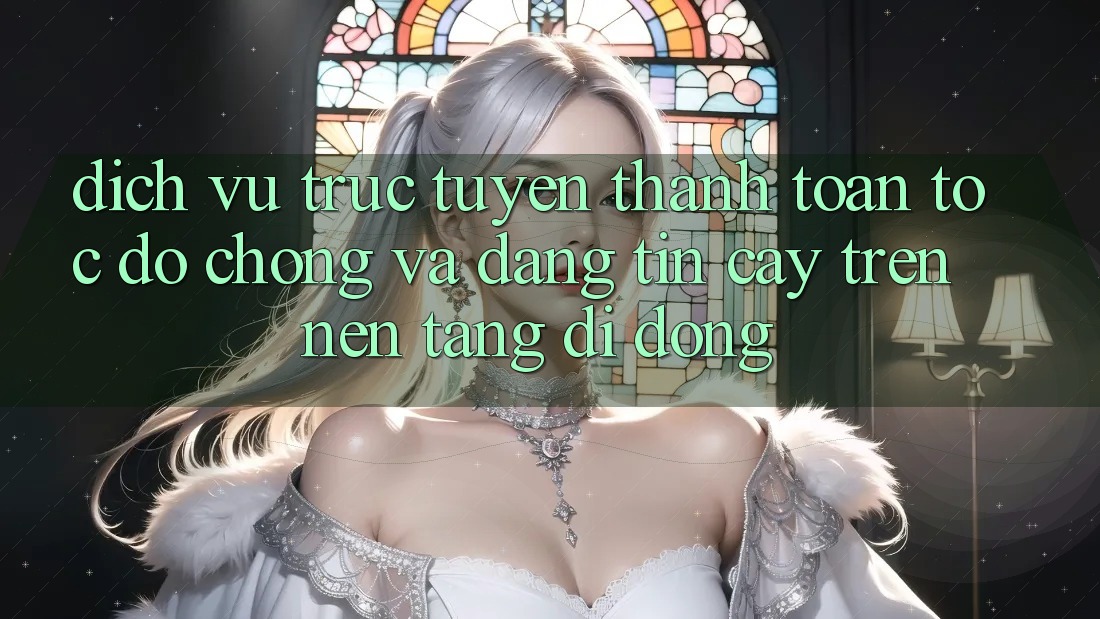 Dịch vụ trực tuyến Thanh toán Tốc độ Chóng Và Đáng tin cậy Trên Nền Tảng Di Động Dịch vụ trực tuyến Thanh toán Tốc độ Chóng Và Đáng tin cậy Trên Nền Tảng Di Động