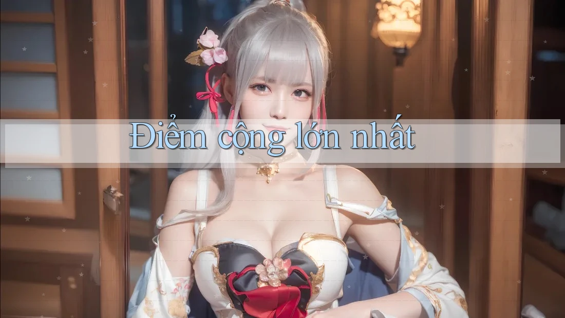 Điểm cộng lớn nhất