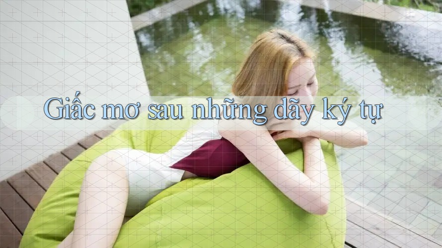 Giấc mơ sau những dãy ký tự