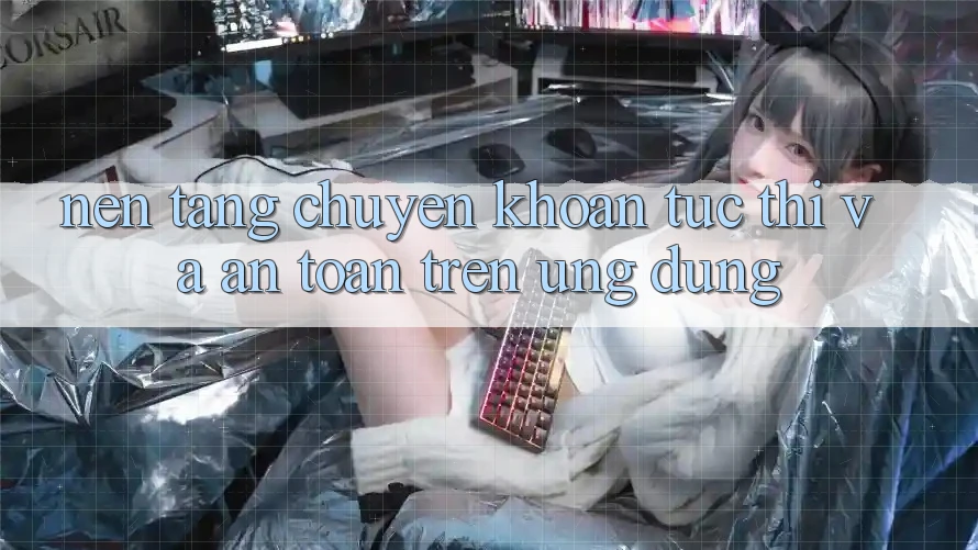 Nền tảng Chuyển khoản Tức thì Và An Toàn Trên Ứng dụng Nền tảng Chuyển khoản Tức thì Và An Toàn Trên Ứng dụng