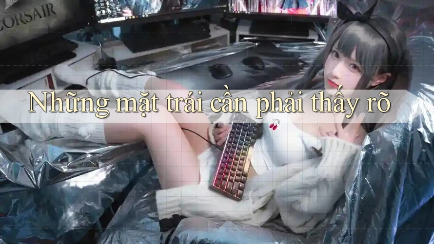 Những mặt trái cần phải thấy rõ