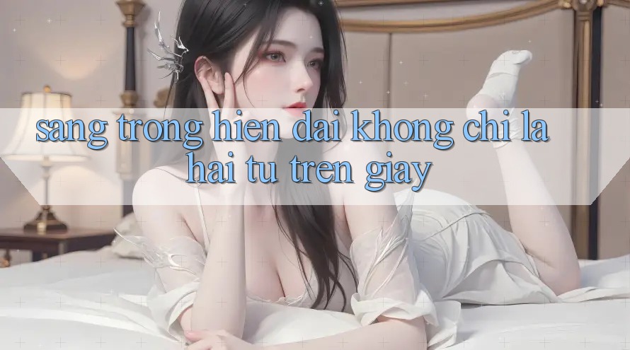 “Sang Trọng Hiện Đại” - Không Chỉ Là Hai Từ Trên Giấy “Sang Trọng Hiện Đại” - Không Chỉ Là Hai Từ Trên Giấy